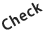 Check